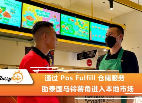 通过 Pos Fulfill 仓储服务 助泰国马铃薯角进入本地市场